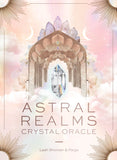 Book cover of 'Astral Realms Crystal Oracle' with crystal design and soft colors.