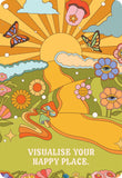 A retro-style illustrated poster with a winding yellow path through a colorful landscape of flowers, clouds, butterflies, and a smiling sun. The text at the bottom reads, 'VISUALISE YOUR HAPPY PLACE.