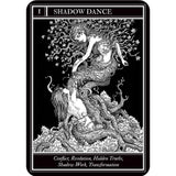 Black and white tarot card titled 'Shadow Dance' with intricate design and text.