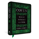 Book titled 'Coven: Where Witches Gather' by Fiona Horne with green and black design.