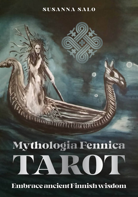 Book cover of 'Mythologia Fennica Tarot' featuring a woman in a boat with a dragon-like creature.