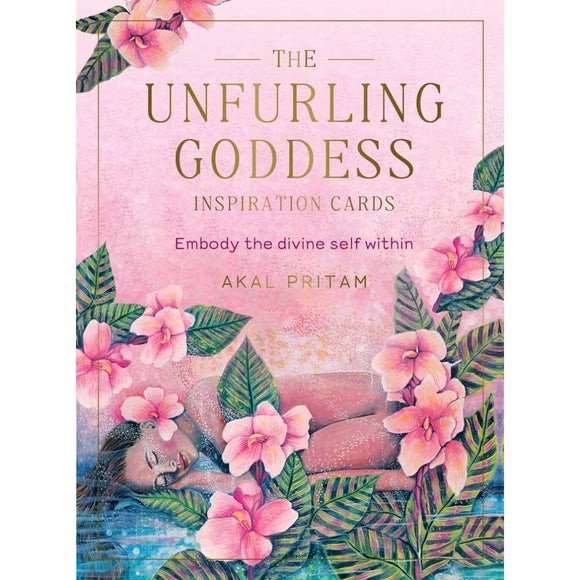 Book cover of 'The Unfurling Goddess' with a woman surrounded by flowers and leaves.